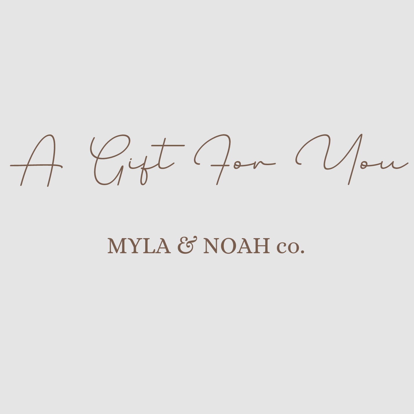 MYLA & NOAH gift card